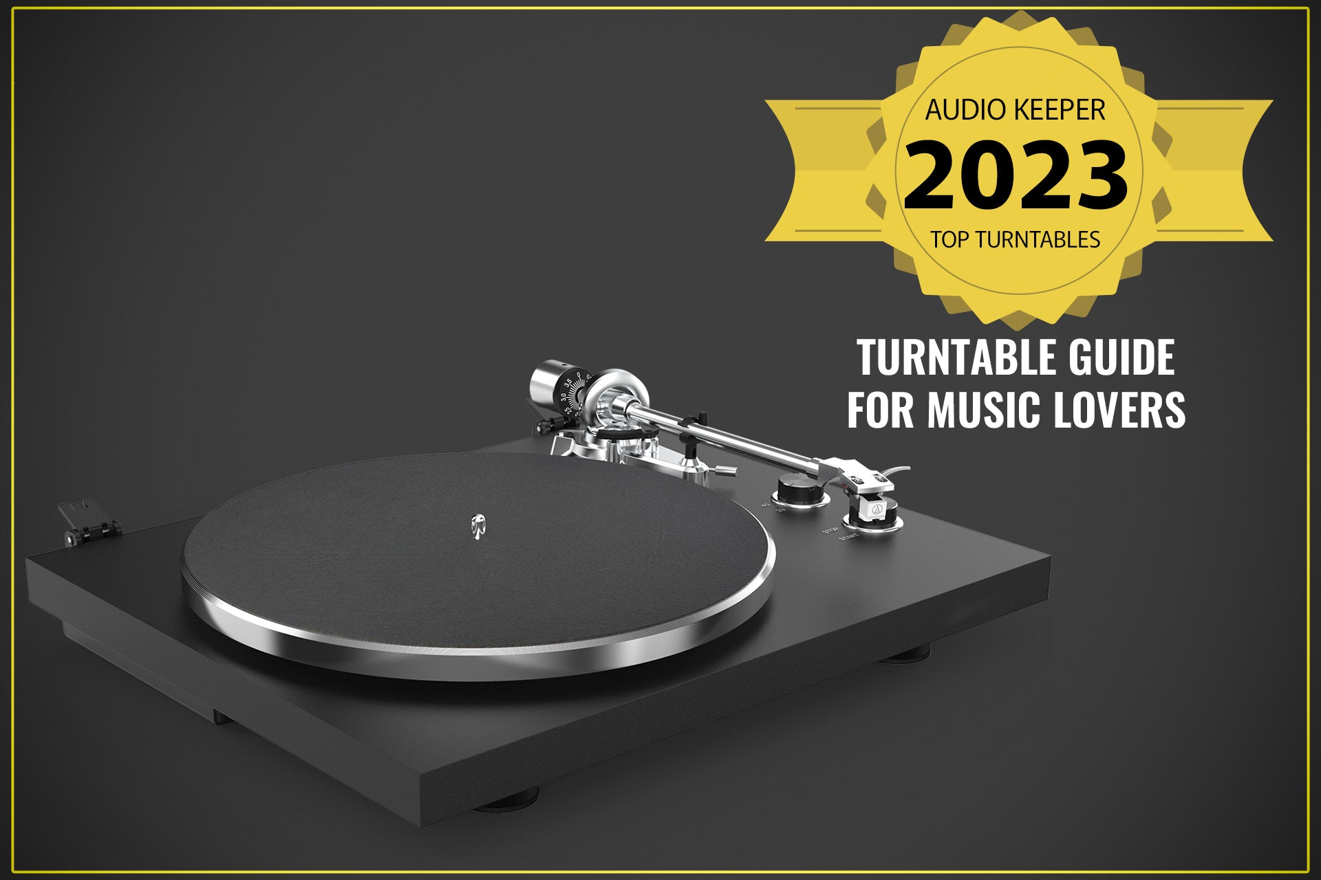 Turntable Buying Guide for Music Lovers