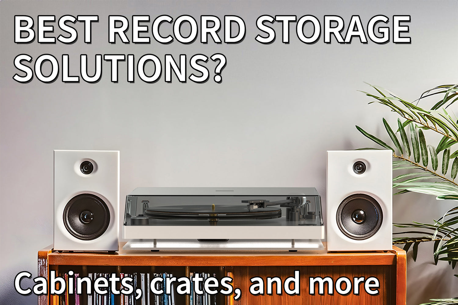 The Perfect Home Match for Record Lovers: Choose the Ideal Record Table and Storage Solution