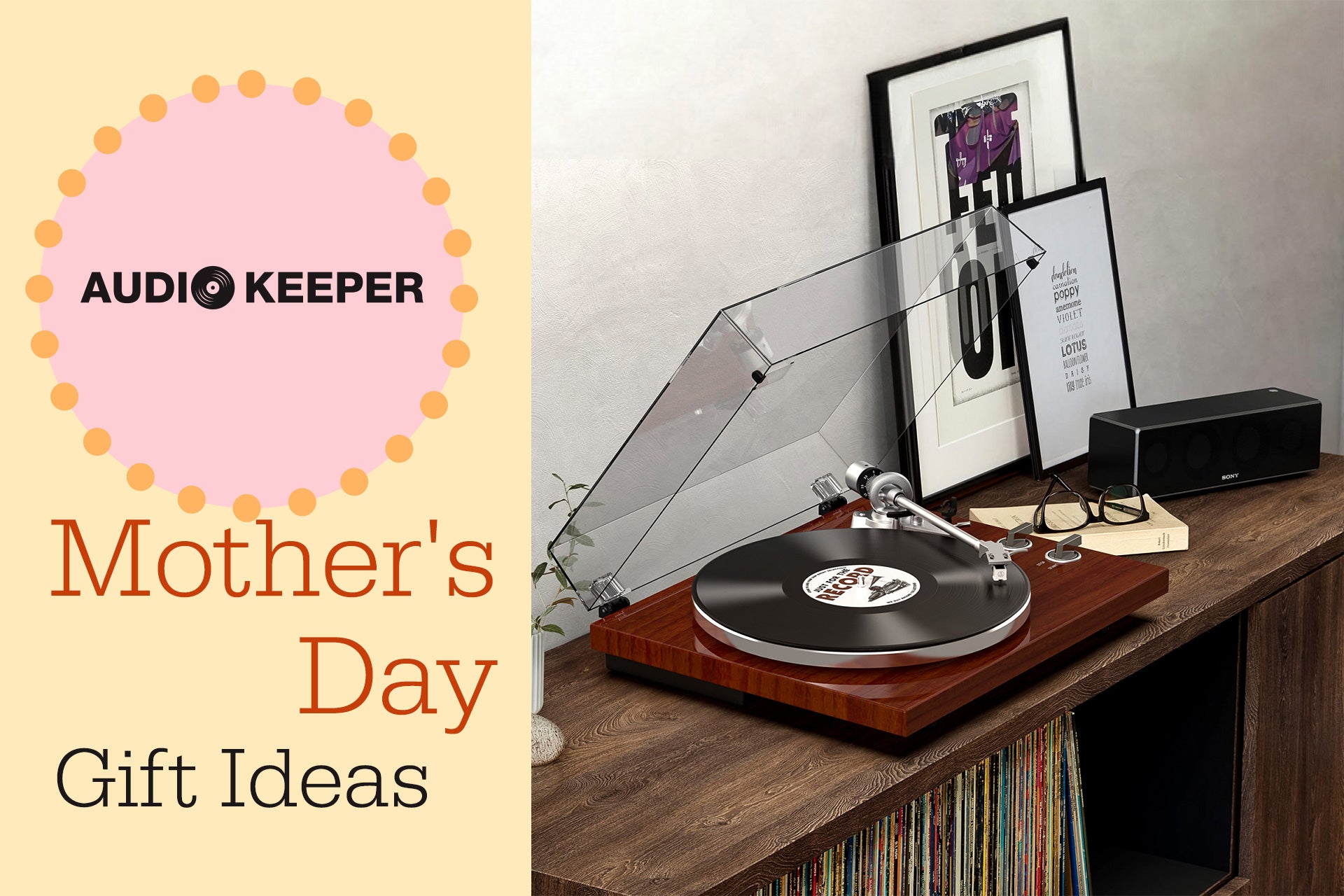 Sound of Records: The Perfect Way to Create a Unique Mother’s Day Gift