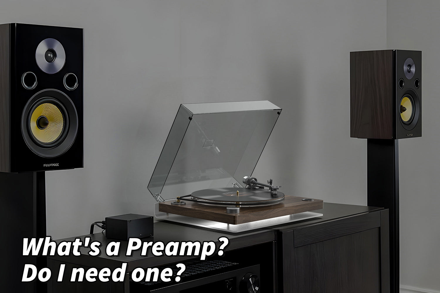 What is a Phono Preamp and Why Do You Need One?